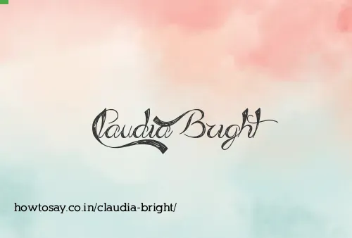 Claudia Bright