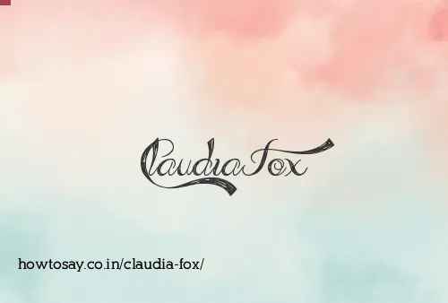 Claudia Fox