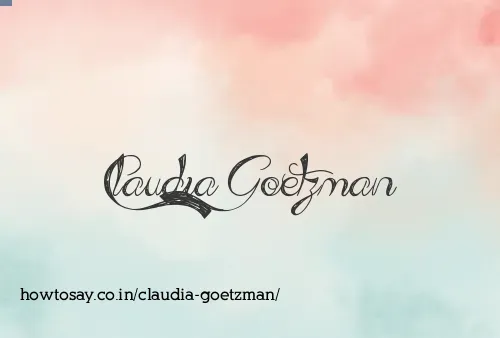 Claudia Goetzman