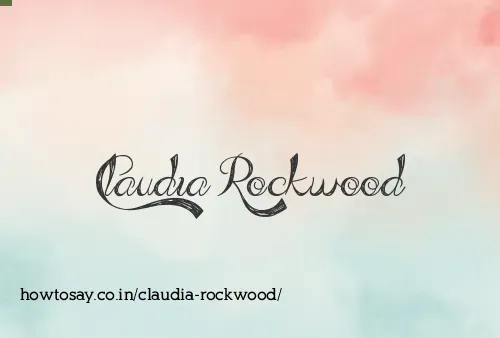 Claudia Rockwood