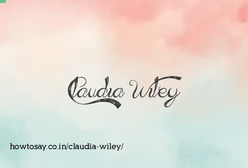 Claudia Wiley