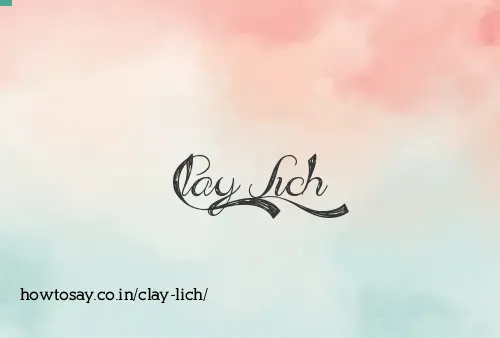 Clay Lich