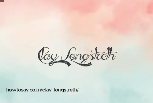 Clay Longstreth