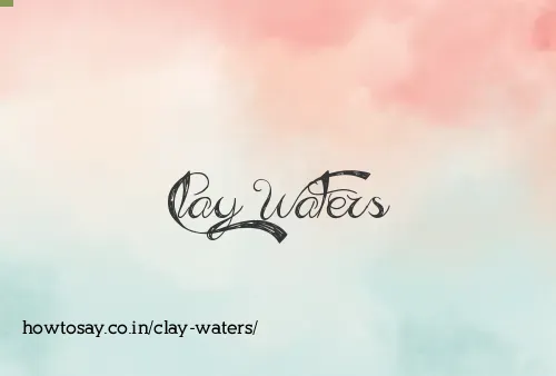 Clay Waters