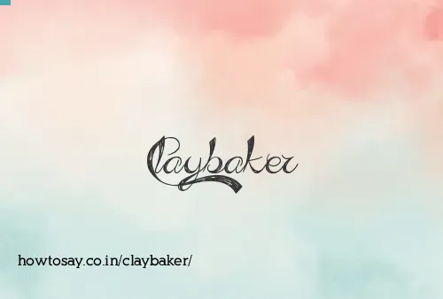 Claybaker