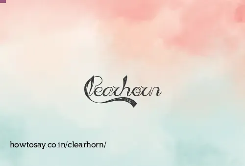 Clearhorn