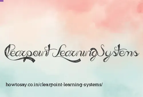 Clearpoint Learning Systems