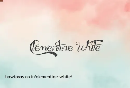 Clementine White