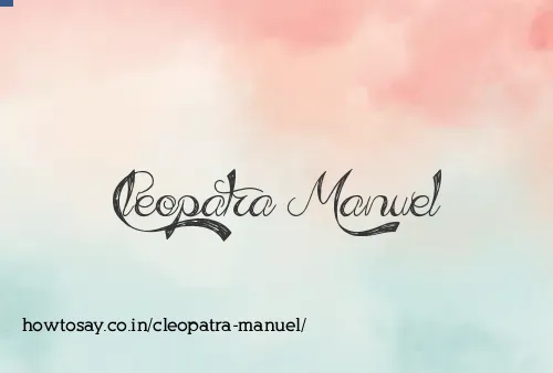 Cleopatra Manuel