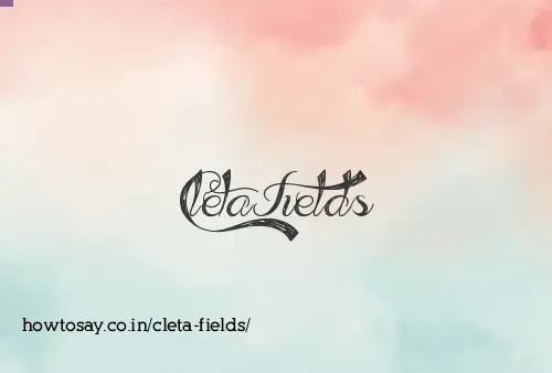 Cleta Fields