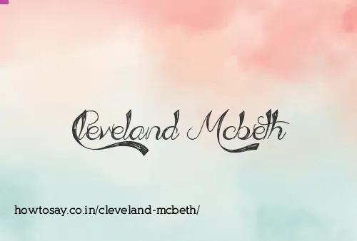 Cleveland Mcbeth
