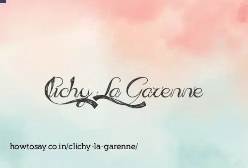 Clichy La Garenne