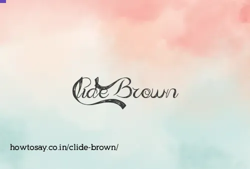 Clide Brown