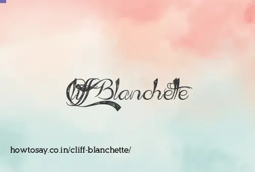 Cliff Blanchette