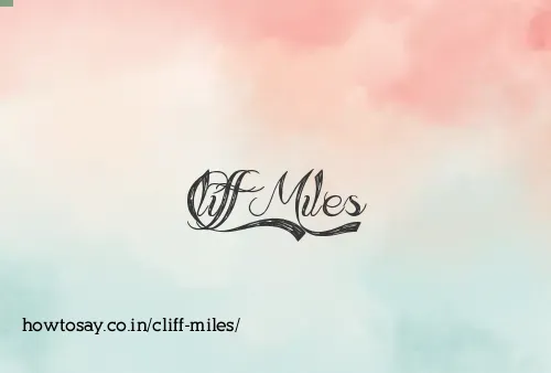 Cliff Miles