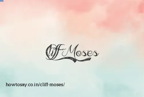 Cliff Moses