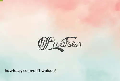 Cliff Watson
