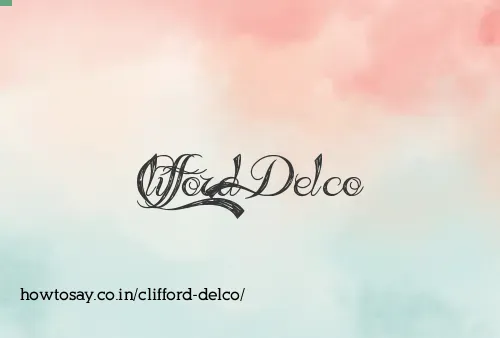 Clifford Delco