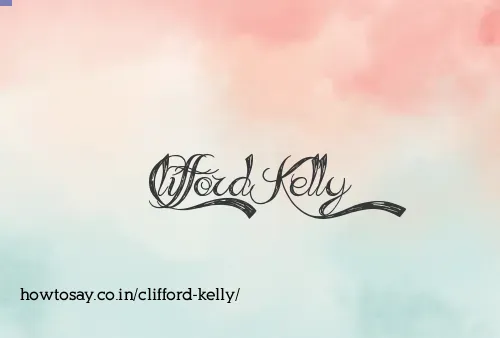 Clifford Kelly