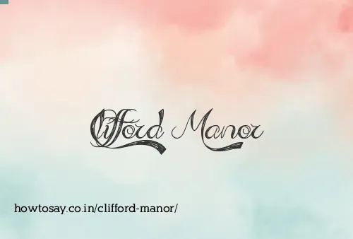 Clifford Manor