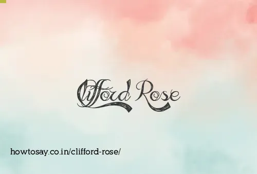 Clifford Rose