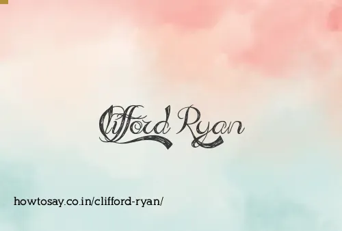 Clifford Ryan