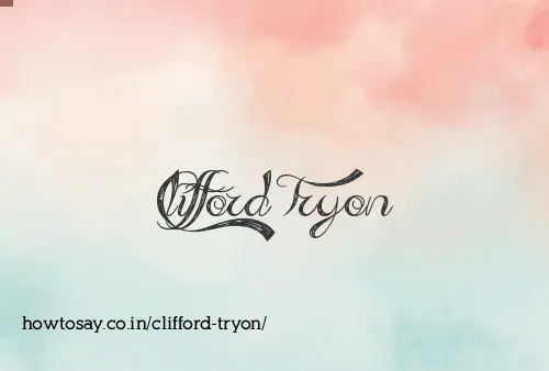 Clifford Tryon