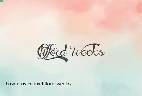 Clifford Weeks
