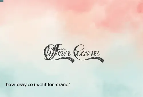 Cliffton Crane