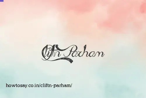 Cliftn Parham
