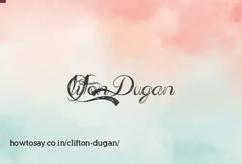 Clifton Dugan