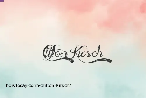 Clifton Kirsch