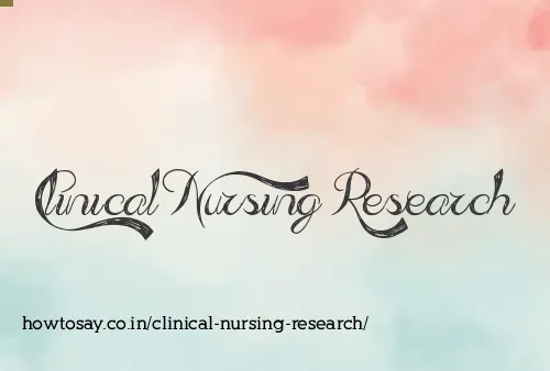 Clinical Nursing Research