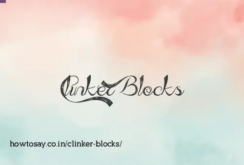 Clinker Blocks
