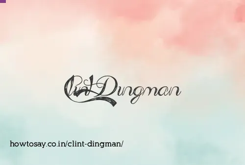 Clint Dingman