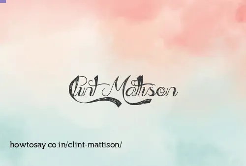Clint Mattison
