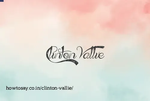 Clinton Vallie