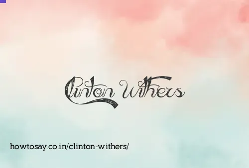 Clinton Withers