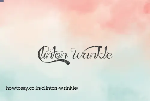 Clinton Wrinkle