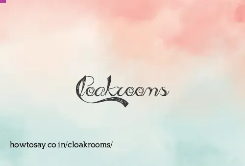 Cloakrooms
