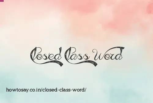 Closed Class Word