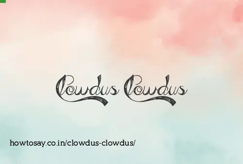 Clowdus Clowdus