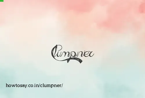 Clumpner