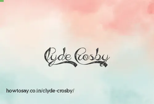 Clyde Crosby
