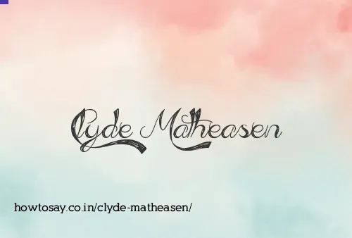 Clyde Matheasen