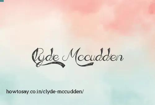 Clyde Mccudden