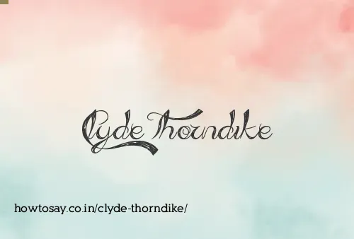 Clyde Thorndike