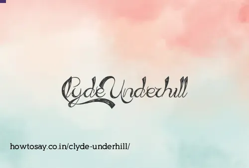 Clyde Underhill
