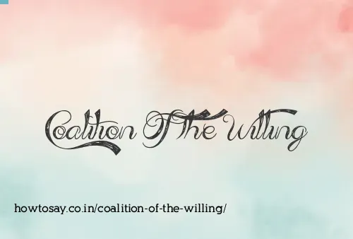 Coalition Of The Willing