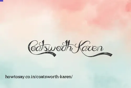 Coatsworth Karen